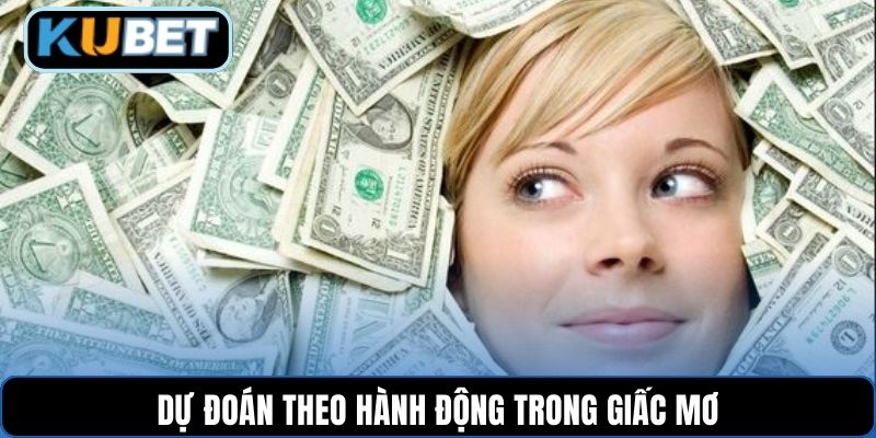 Dự đoán theo hành động trong giấc mơ
