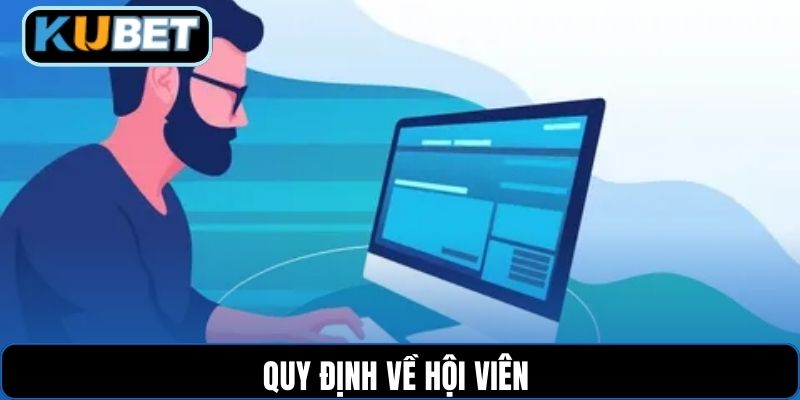 Quy định về hội viên