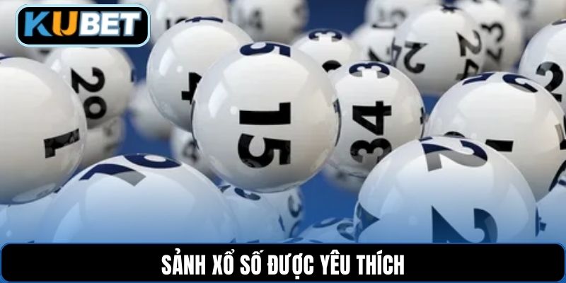 Sảnh xổ số được yêu thích
